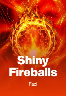 Shiny Fireballs
